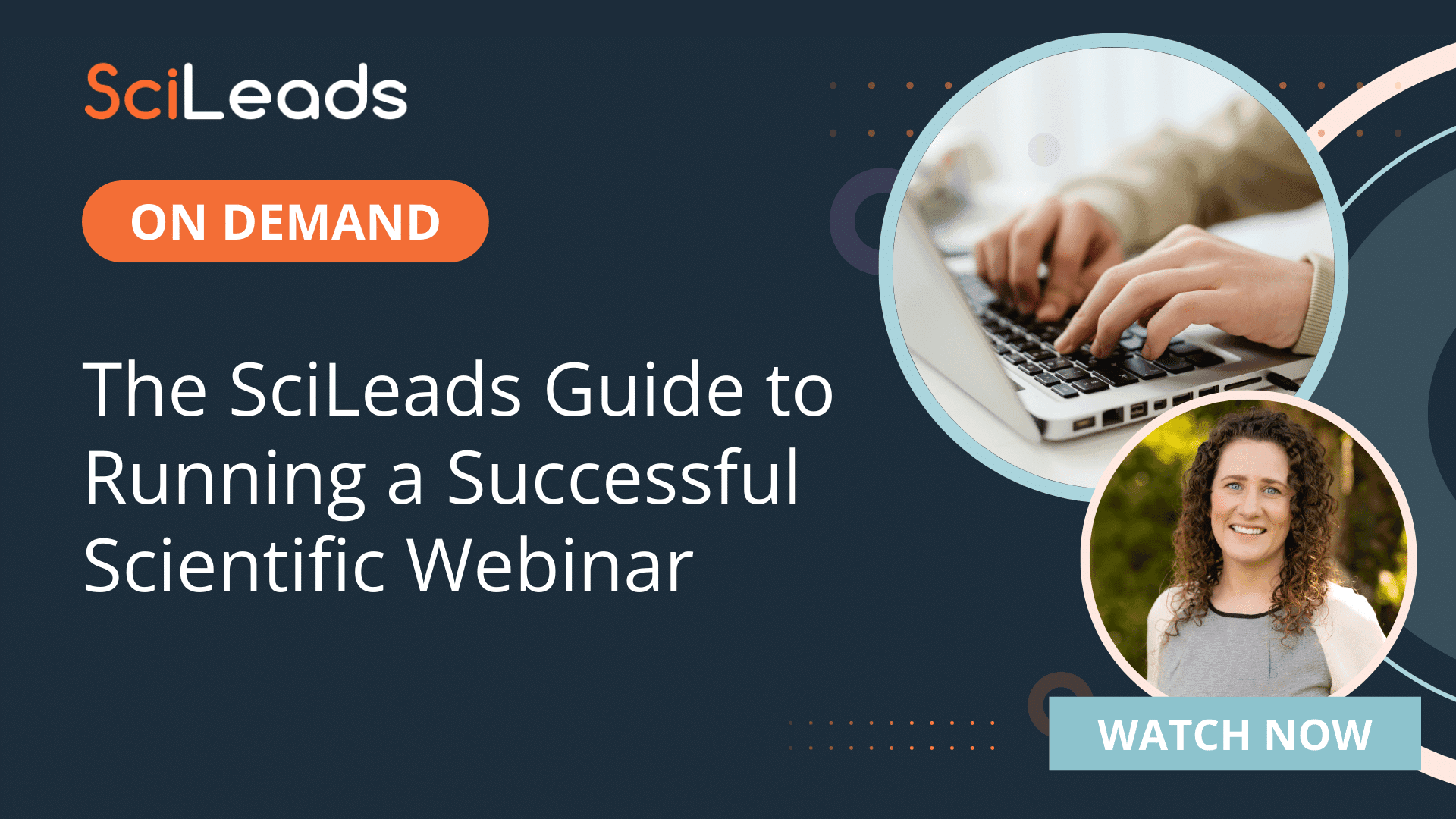 The SciLeads Guide to Running a Successful Scientific Webinar