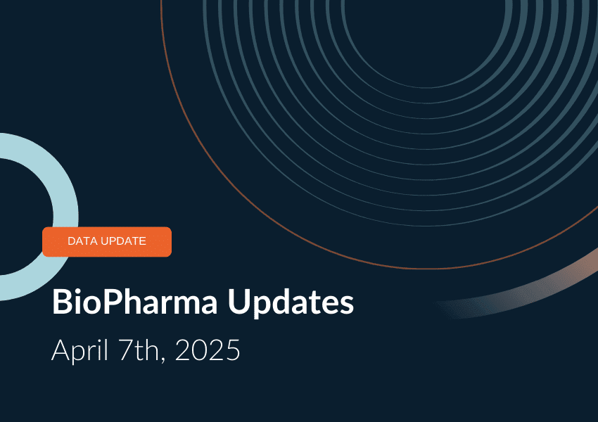 BioPharma Updates 7th April, 2025