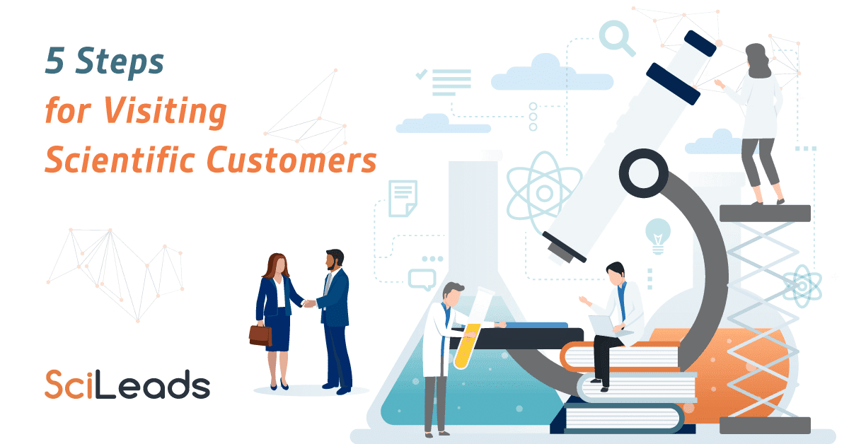 5 Steps for Visiting Scientific Customers