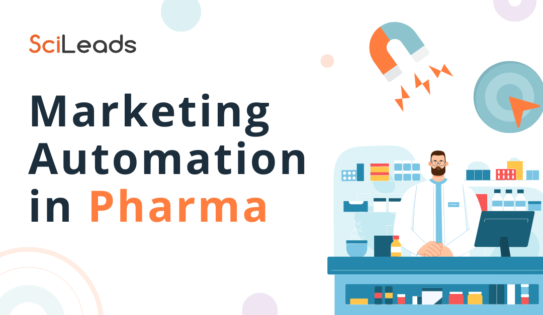 Marketing Automation in Pharma: What it is, why, and how to do it.